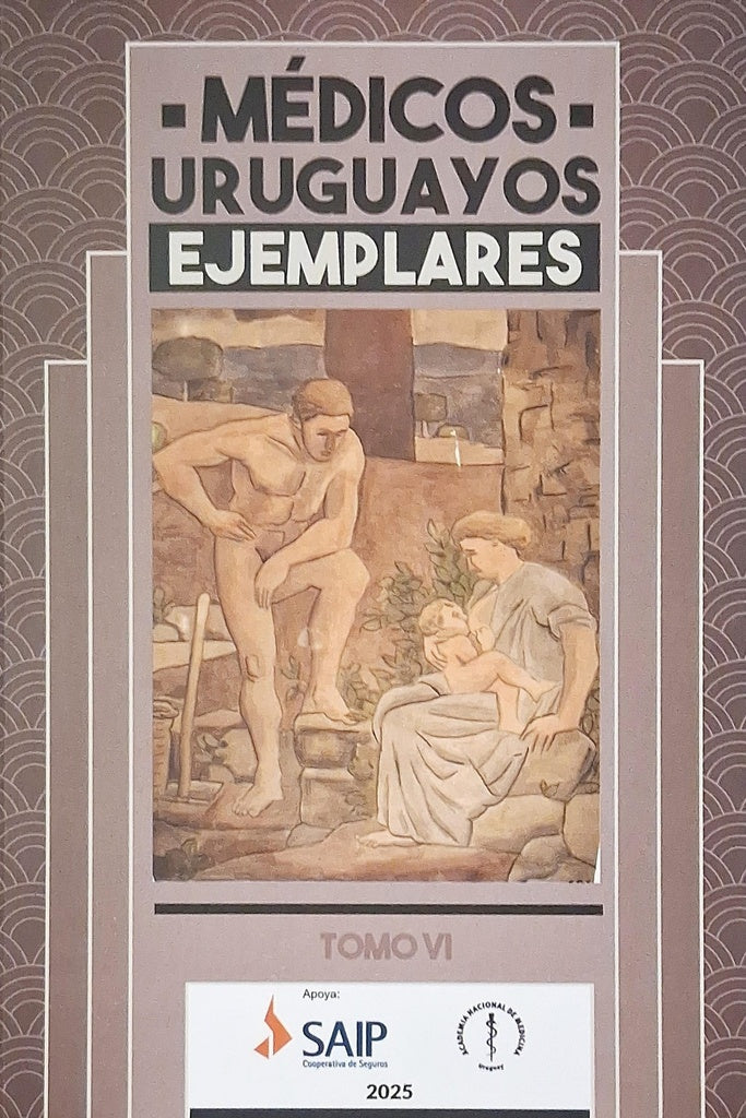 MEDICOS URUGUAYOS EJEMPLARES VI | ANTONIO L. TURNES