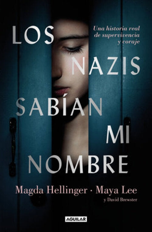 NAZIS SABIAN MI NOMBRE, LOS | Maya/Helllinger Magda/Brewster David Lee