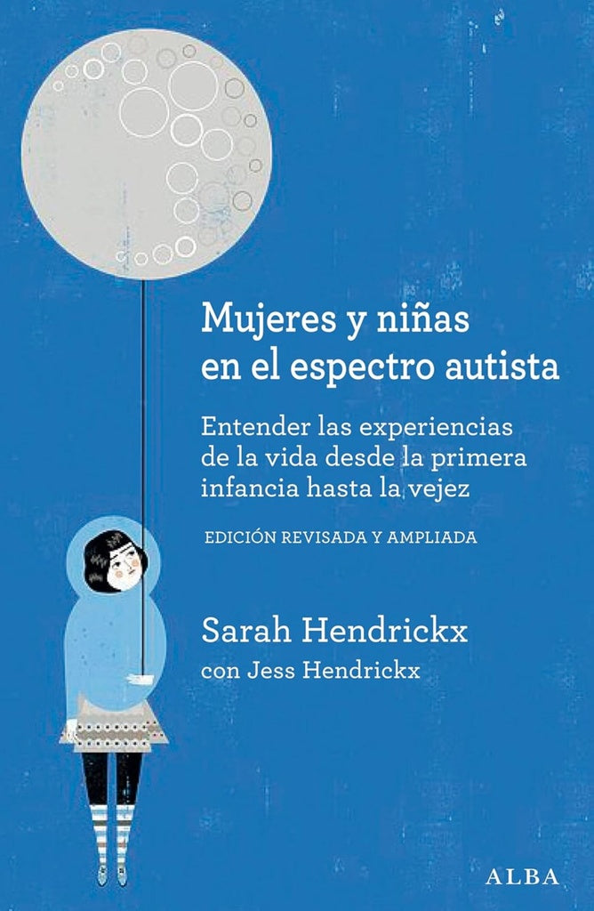 MUJERES Y NIÑAS EN EL ESPECTRO AUTISTA | SARAH HENDICKX