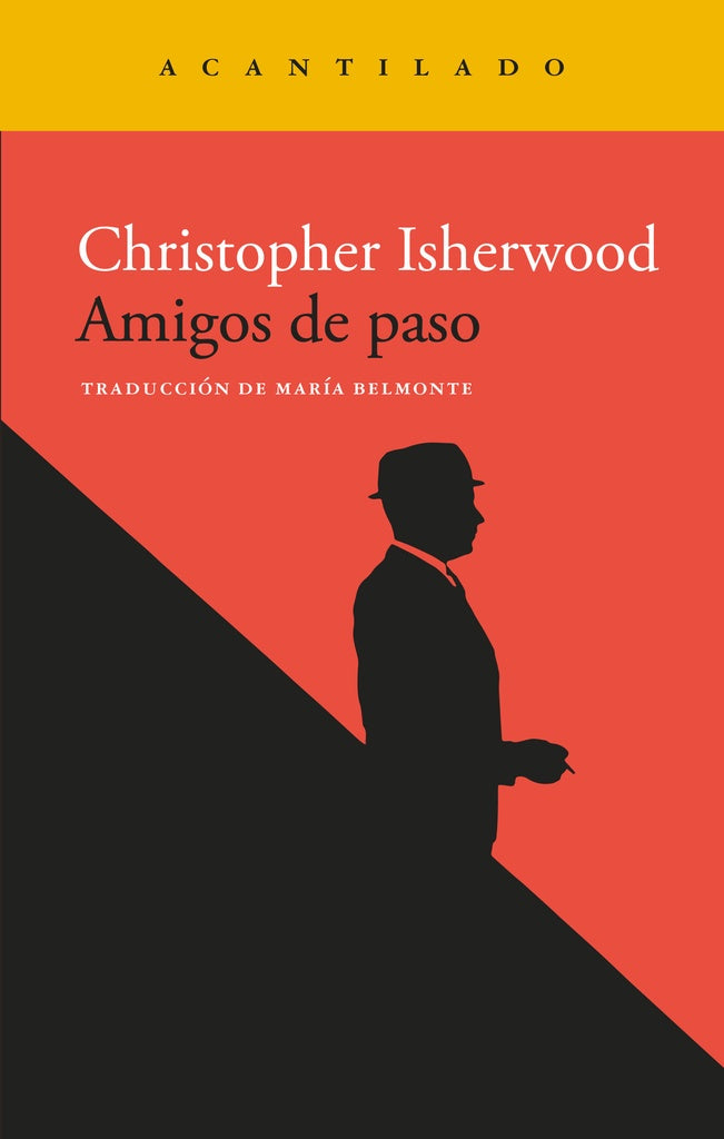 AMIGOS DE PASO | CHRISTOOPHER ISHERWOOD