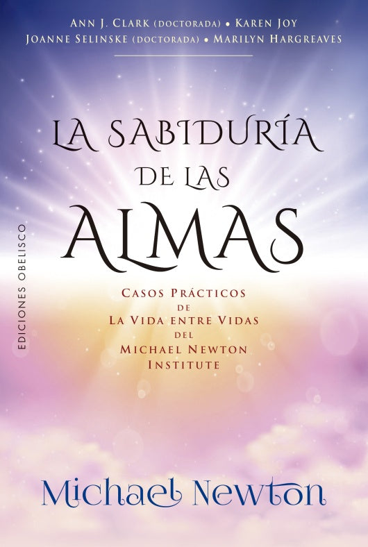 La sabiduría de las almas | Michael Newton