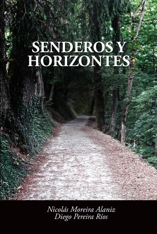 Senderos y horizontes | Diego Pereira Ríos
