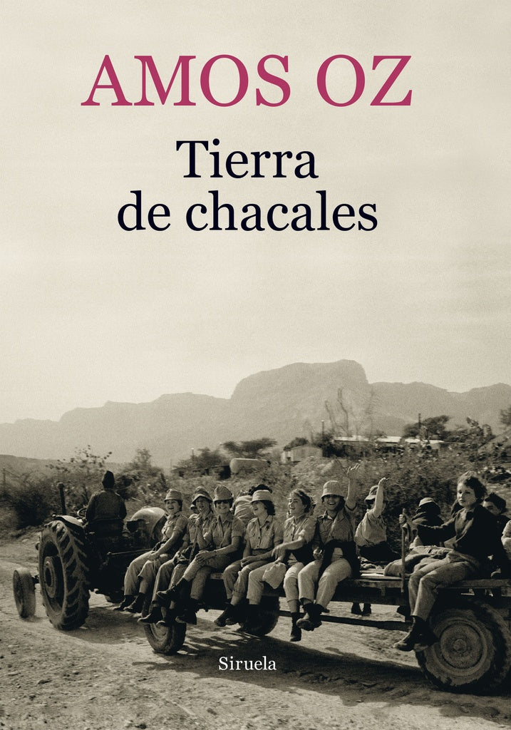 Tierra de chacales | AMOS OZ