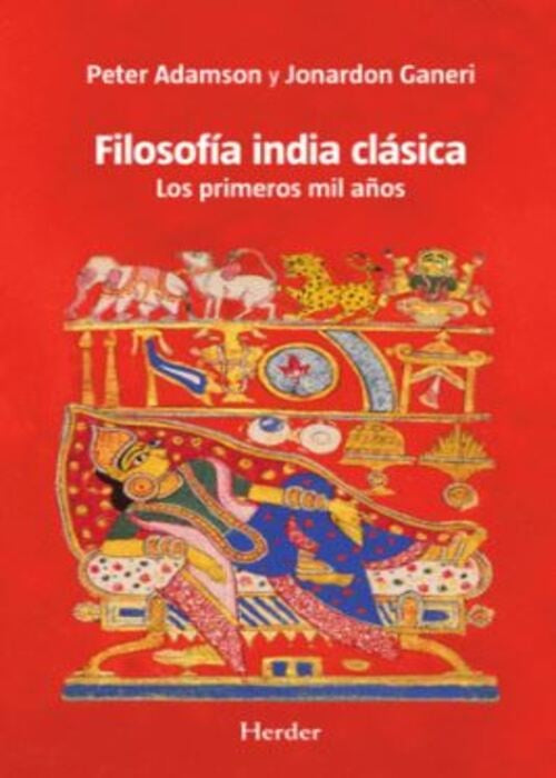 FILOSOFIA INDIA CLASICA | PETER | GANERI JONARDON ADAMSON