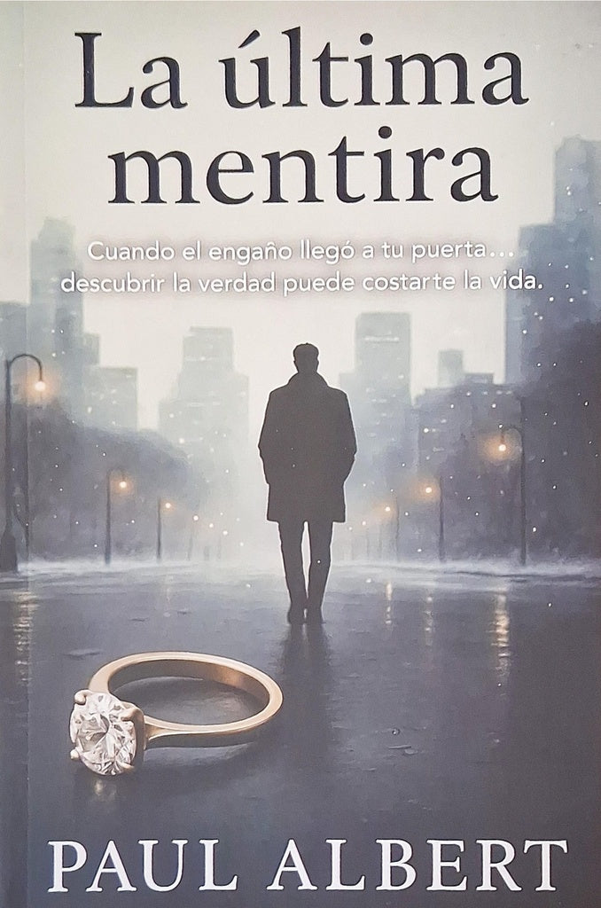 La última mentira | PAUL ALBERT