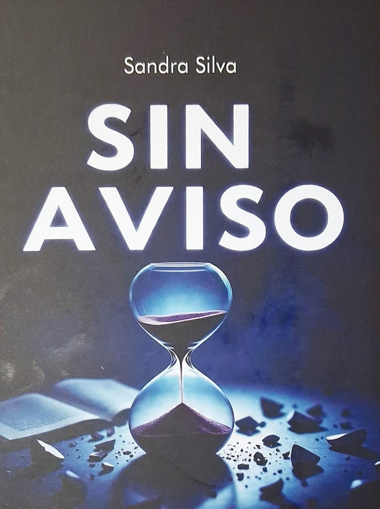 Sin aviso | SANDRA SILVA
