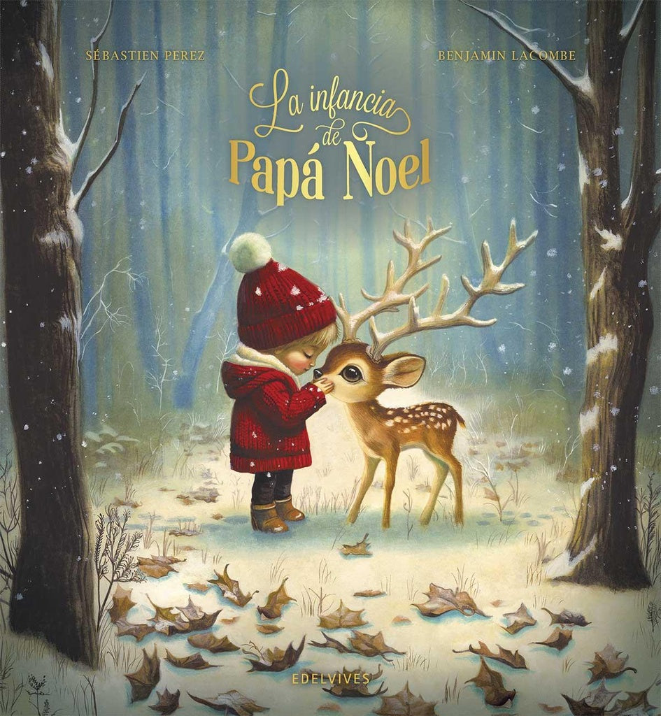 INFANCIA DE PAPA NOEL, LA | SÉBASTIEN | LACOMBE BENJAMIN PEREZ