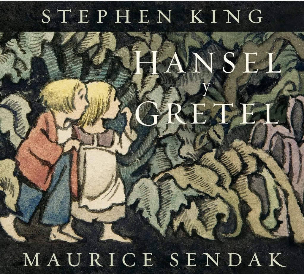 Hansel y Gretel | SENDAK, King