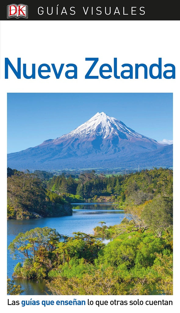 Nueva Zelanda. Guías Visuales | DK
