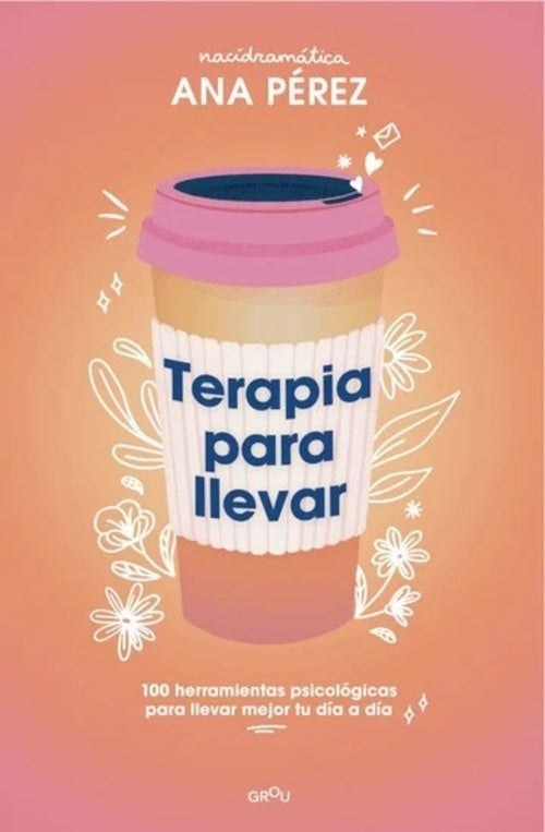 TERAPIA PARA LLEVAR PREMIUM | Ana Pérez