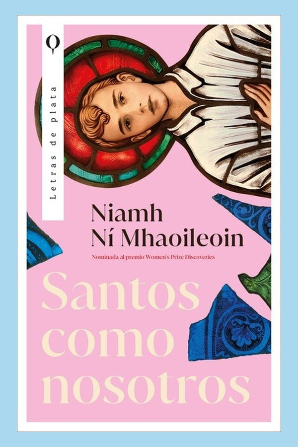 Santos como nosotros | Niamh Ni Mhaoileoin