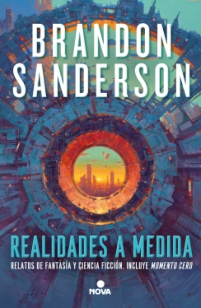 REALIDADES A MEDIDA | Brandon Sanderson