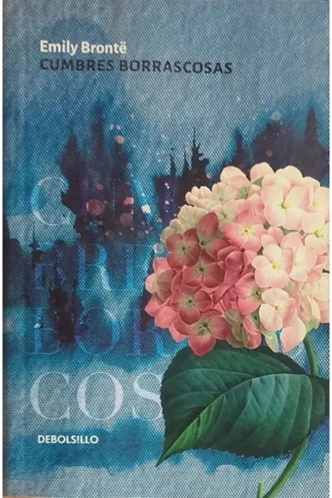 CUMBRES BORRASCOSAS | Emily/Orwell George Brontë