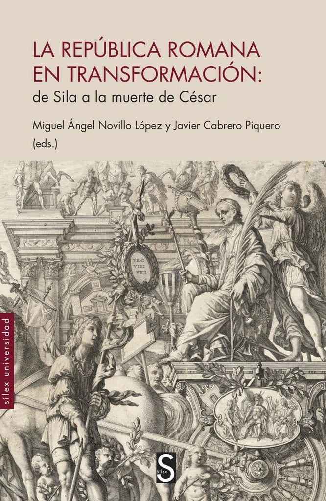 REPUBLICA ROMANA EN TRANSFORMACION: DE SILA A LA MUERTE DE CESAR | MIGUEL ANGEL/ CABRERO PIQUERO JAVIER NOVILLO LOPE