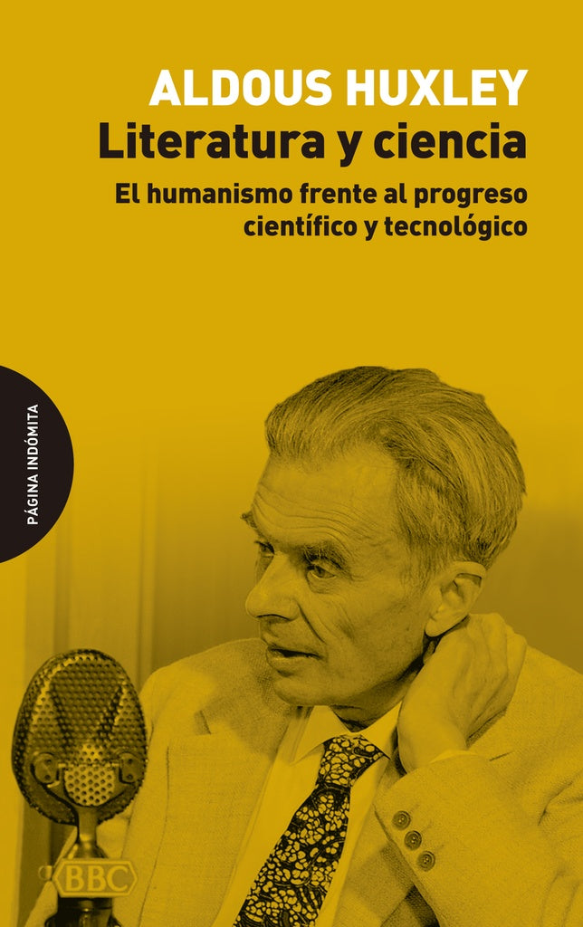 LITERATURA Y CIENCIA | GEORGE ORWELL ; ALDOUS HUXLEY ; RAY BRAD