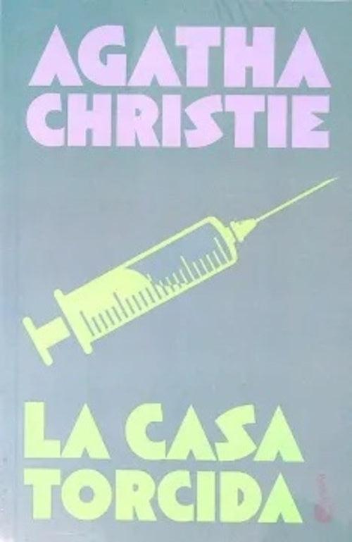 CASA TORCIDA, LA | Agatha Christie