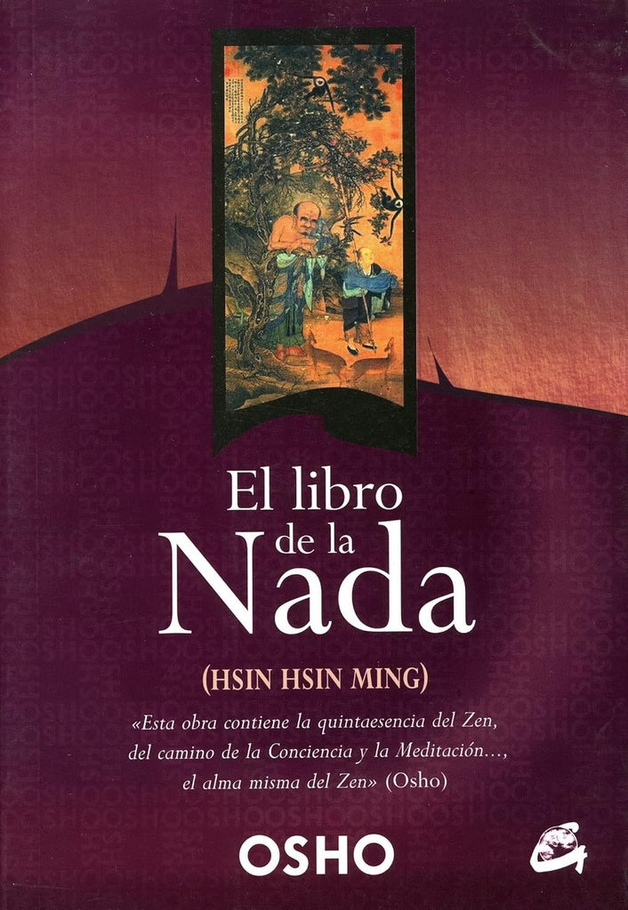 El libro de la nada: Hsin Hsin Ming | OSHO