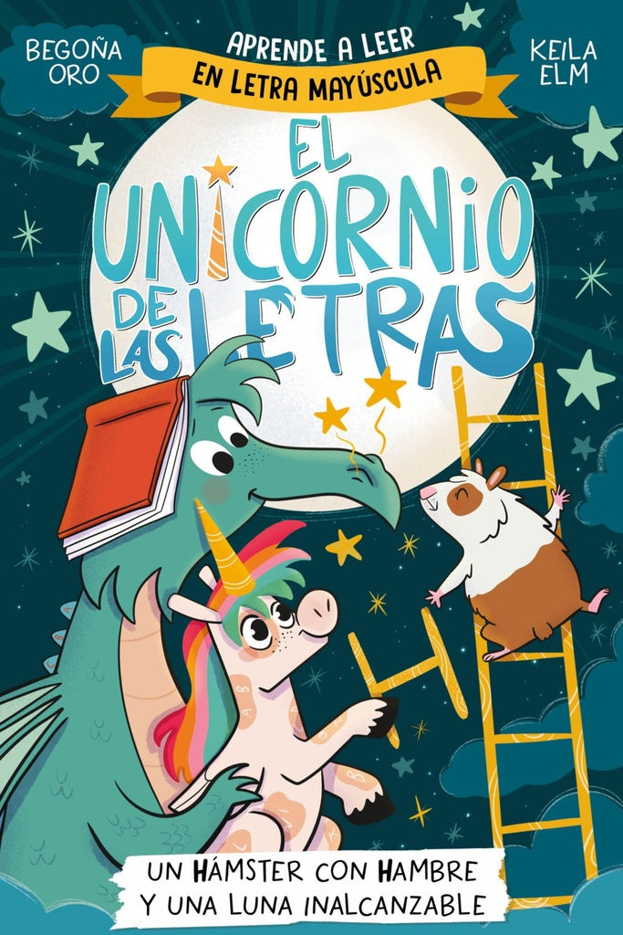 UNICORNIO LAS LETRAS 5, EL | Begoña Oro