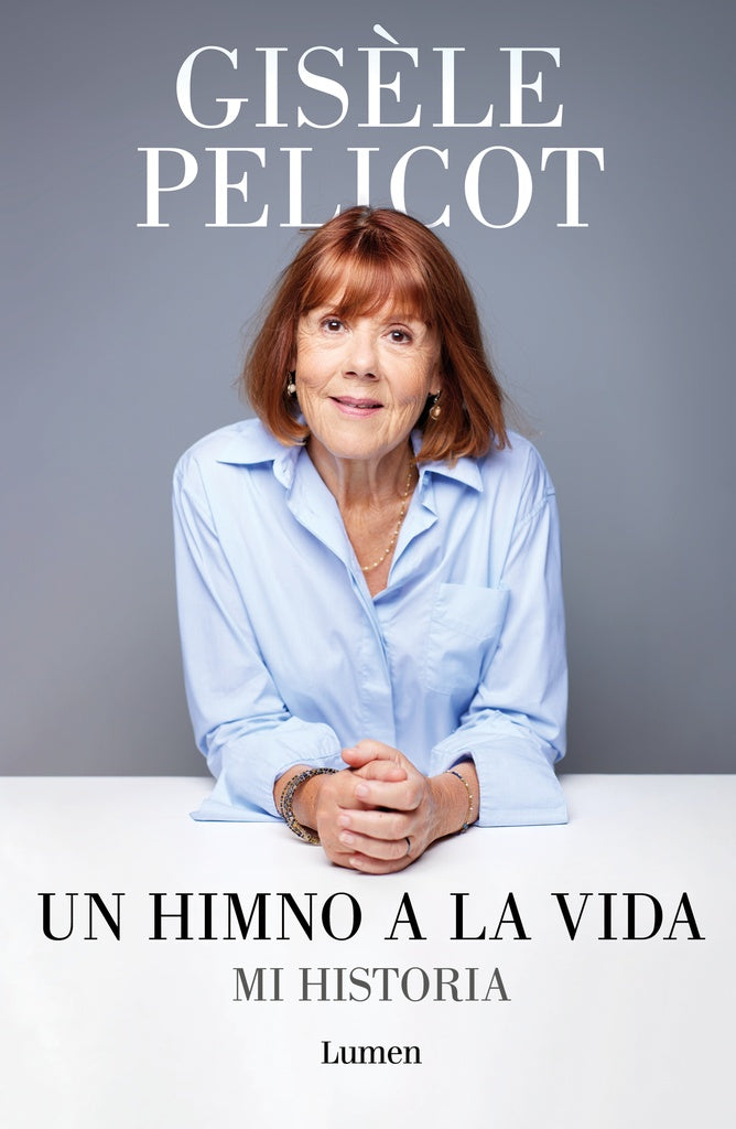 Un himno a la vida | GISELE PELICOT