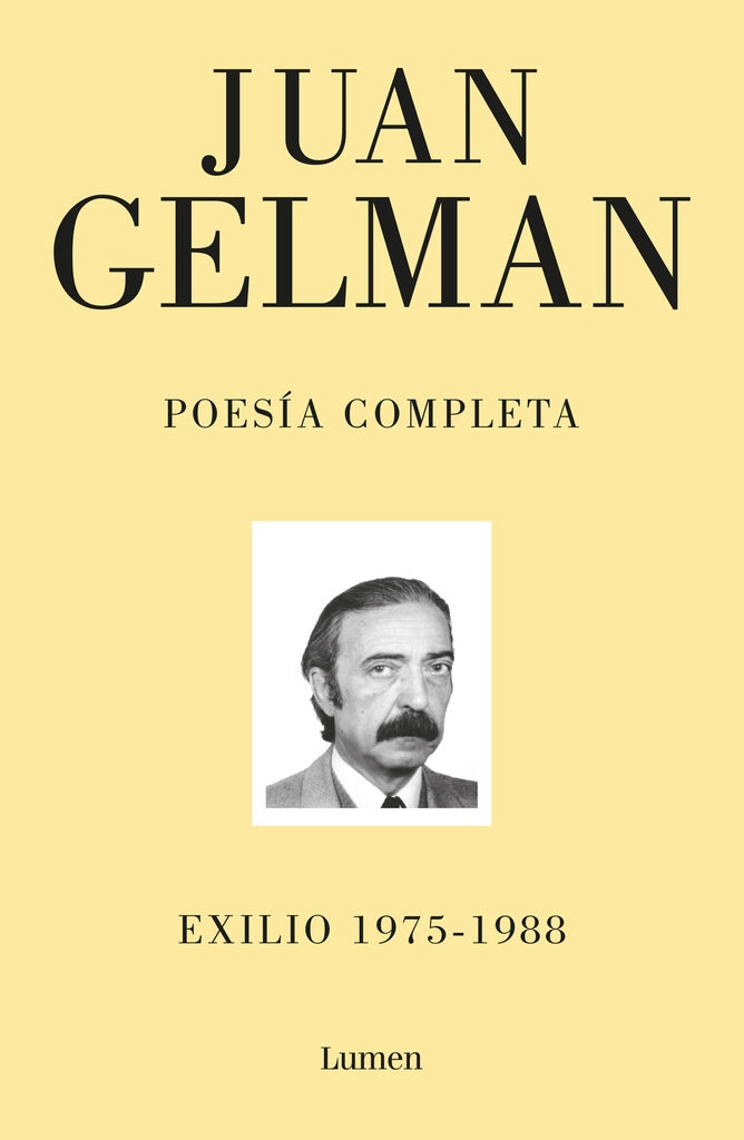 POESIA COMPLETA JUAN GELMAN. TOMO 2 | JUAN/LA MADRID DALTOE MARA ELDA GELMAN