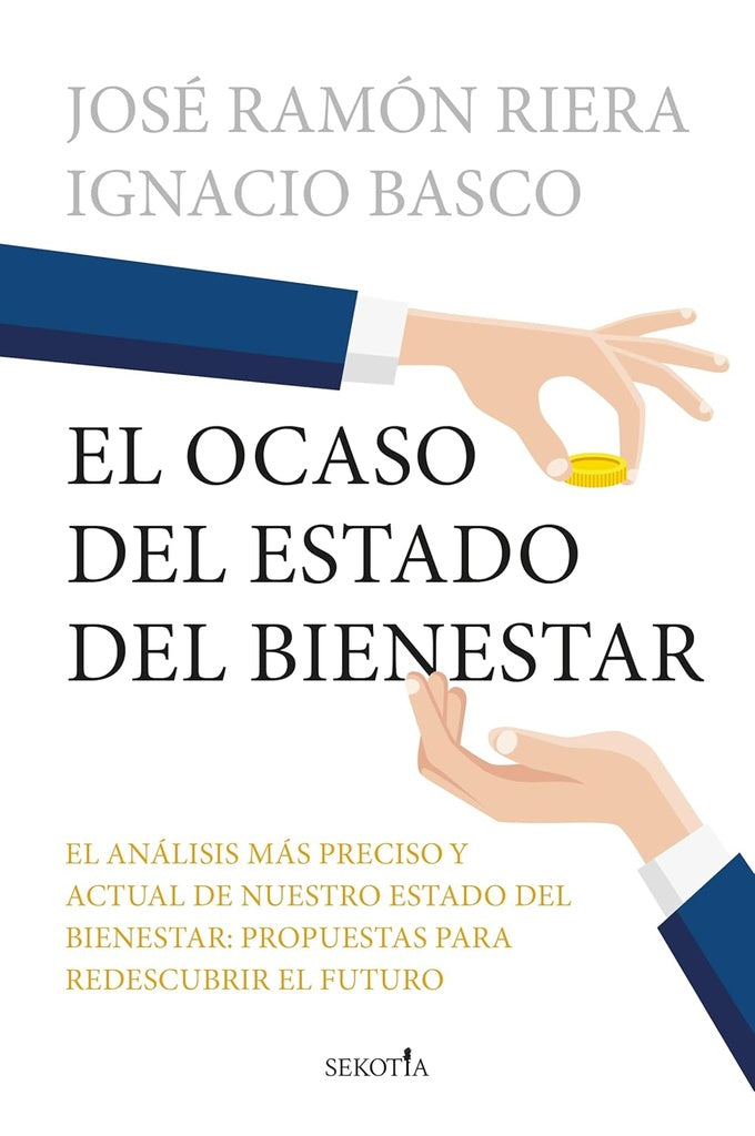 OCASO DEL ESTADO DEL BIENESTAR, EL | IGNACIO BASCO | JOSÉ RAMÓN RIERA