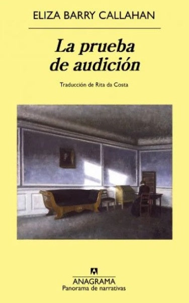 PRUEBA DE AUDICION, LA | ELIZA BARRY CALLAHAN