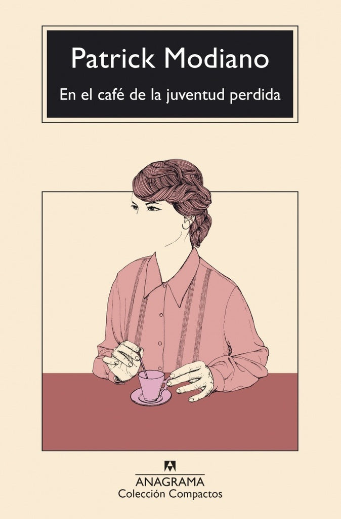 EN EL CAFE DE LA JUVENTUD PERDIDA | PATRICK MODIANO