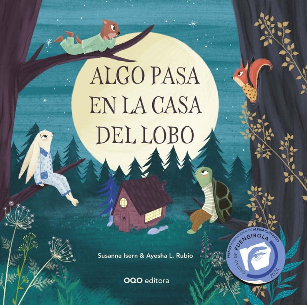 Algo pasa e la casa del lobo | Susanna Isern