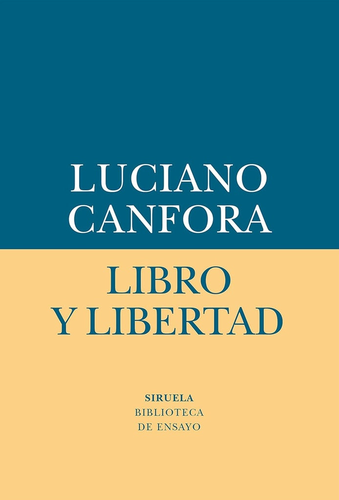 LIBRO Y LIBERTAD | LUCIANO CANFORA