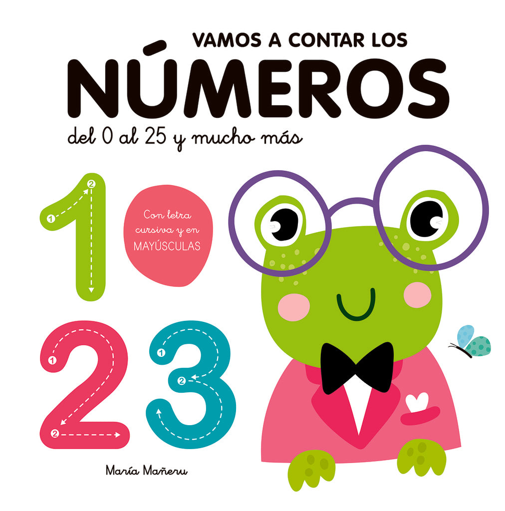 VAMOS A CONTAR LOS NUMEROS | MARIA MAÑERU