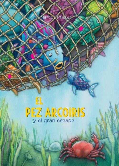 PEZ ARCOIRIS Y EL GRAN ESCAPE | MARCUS PFISTER
