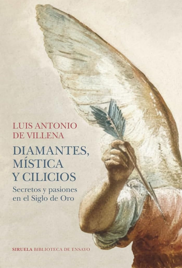 DIAMANTES, MISTICA Y CILICIOS | LUIS ANTONIO DE VILLENA