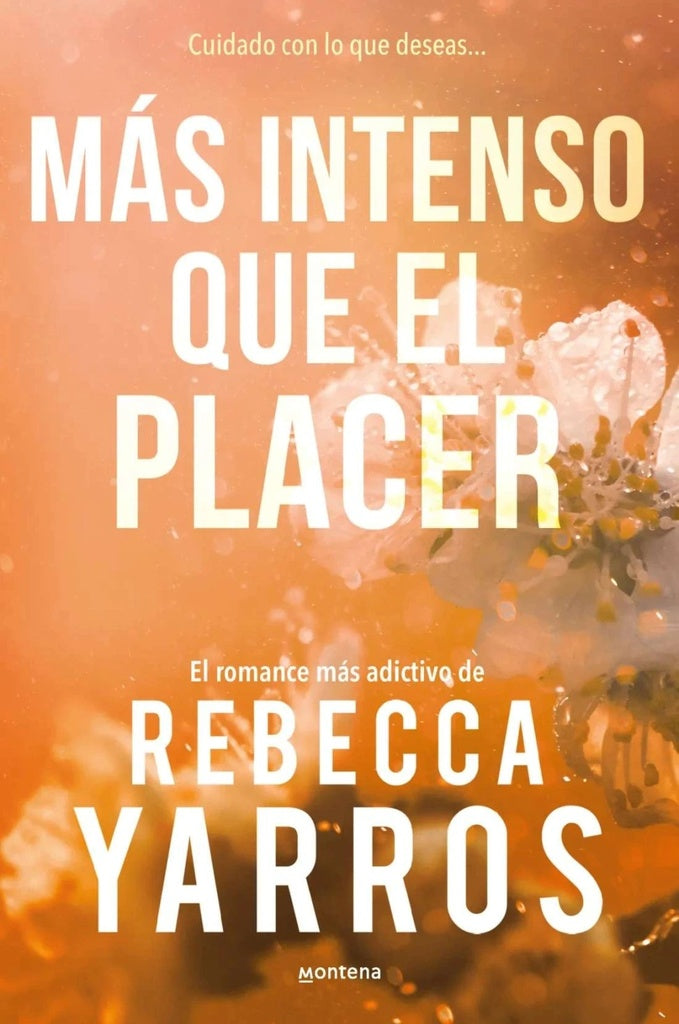 MAS INTENSO QUE EL PLACER | Rebecca Yarros