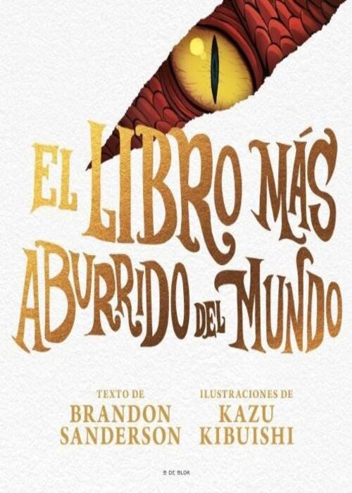 LIBRO MAS ABURRIDO DEL MUNDO, EL | Brandon Sanderson