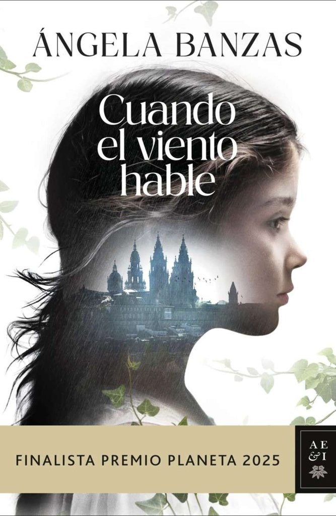 Cuando el viento hable | ANGELA BANZAS