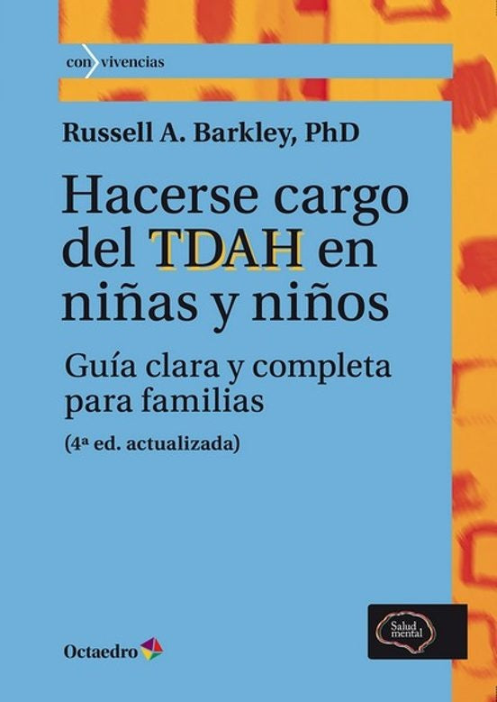 Hacerse Cargo del TDAH en niñas y niños | Russell A. Barkley