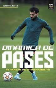 Dinámica De Pases | Emanuel Russo
