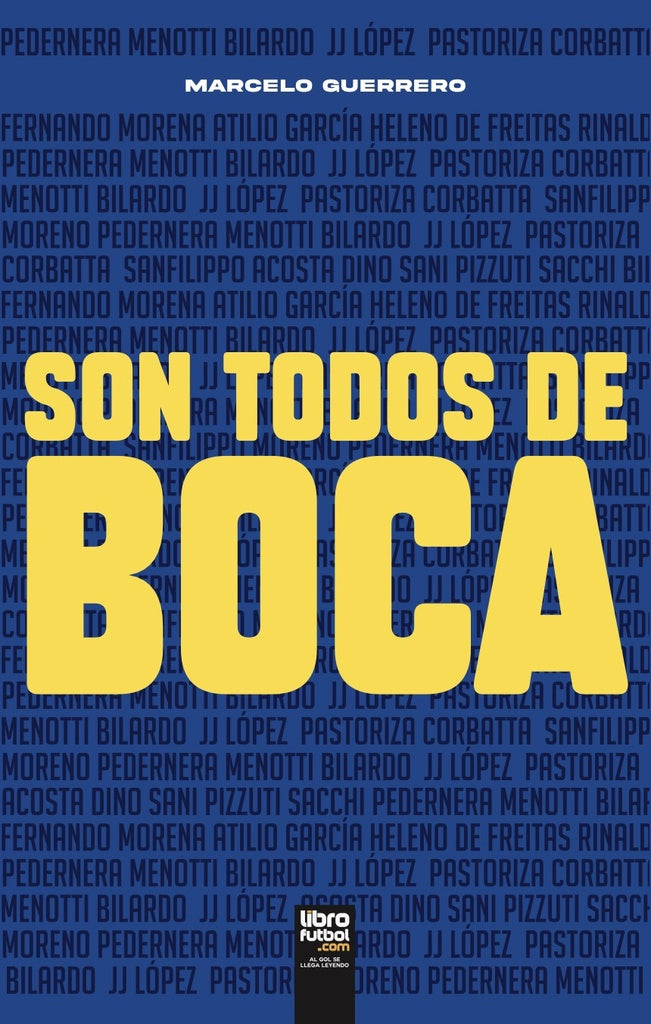 Son Todos De Boca | Marcelo Antonio Guerrero