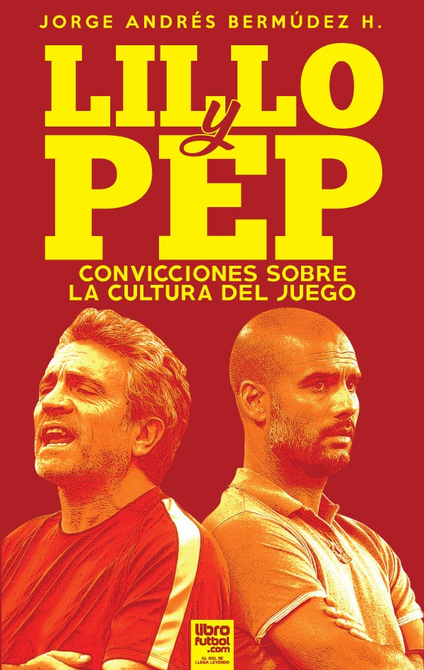 Lillo Y Pep | Jorge Andrés Bermúdez Hernández