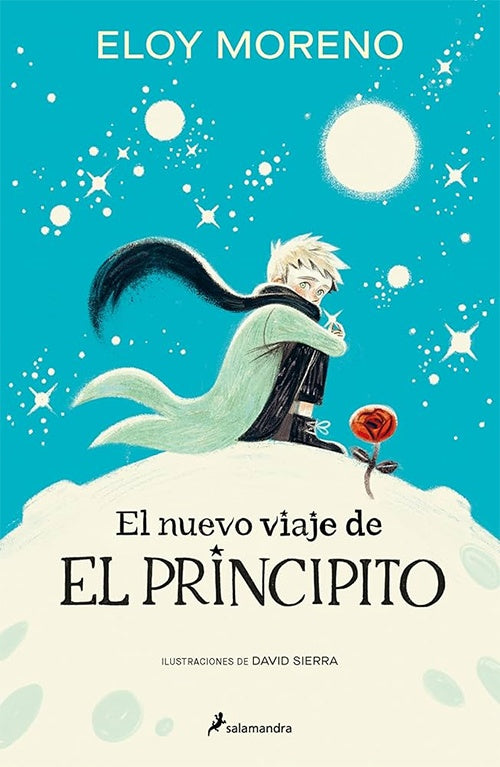 El nuevo viaje de El Principito | ELOY MORENO