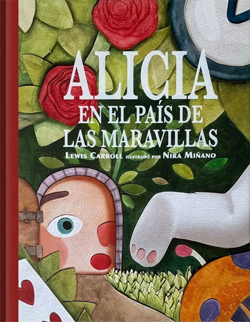ALICIA EN EL PAIS DE LAS MARAVILLAS | NIRA LEWIS CARROLL/ MIÑANO
