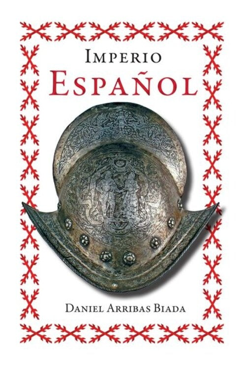 IMPERIO ESPAÑOL | DANIEL ARRIBAS