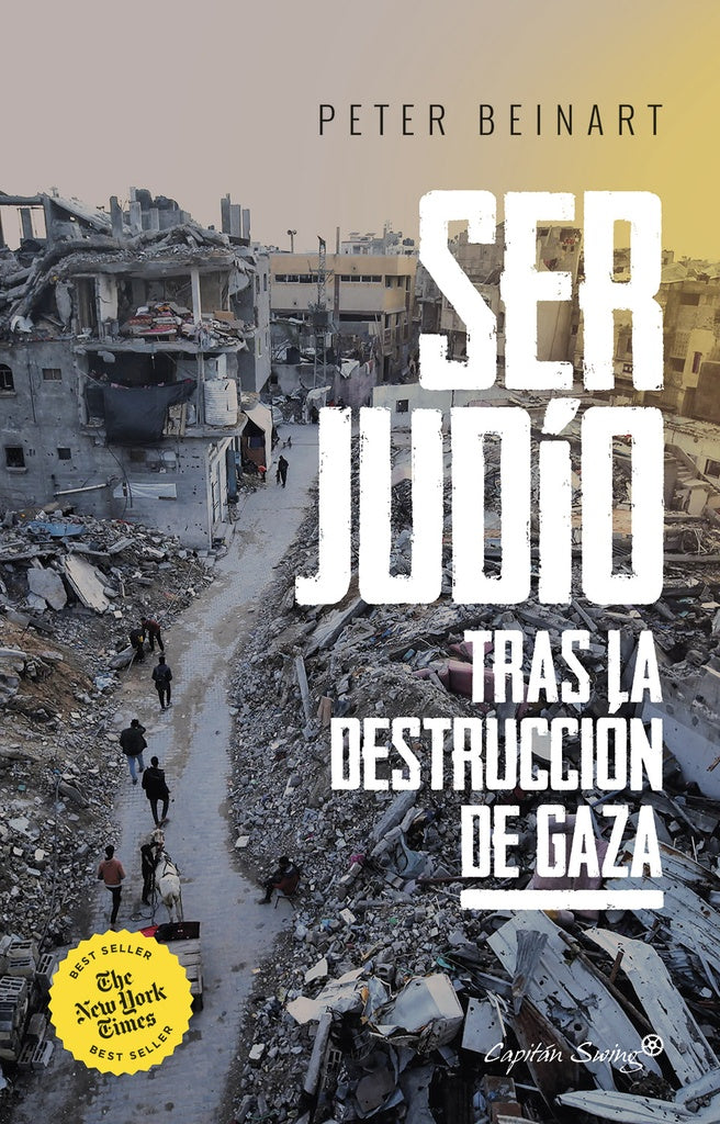 SER JUDIO TRAS LA DESTRUCCION DE GAZA | PETER BEINART
