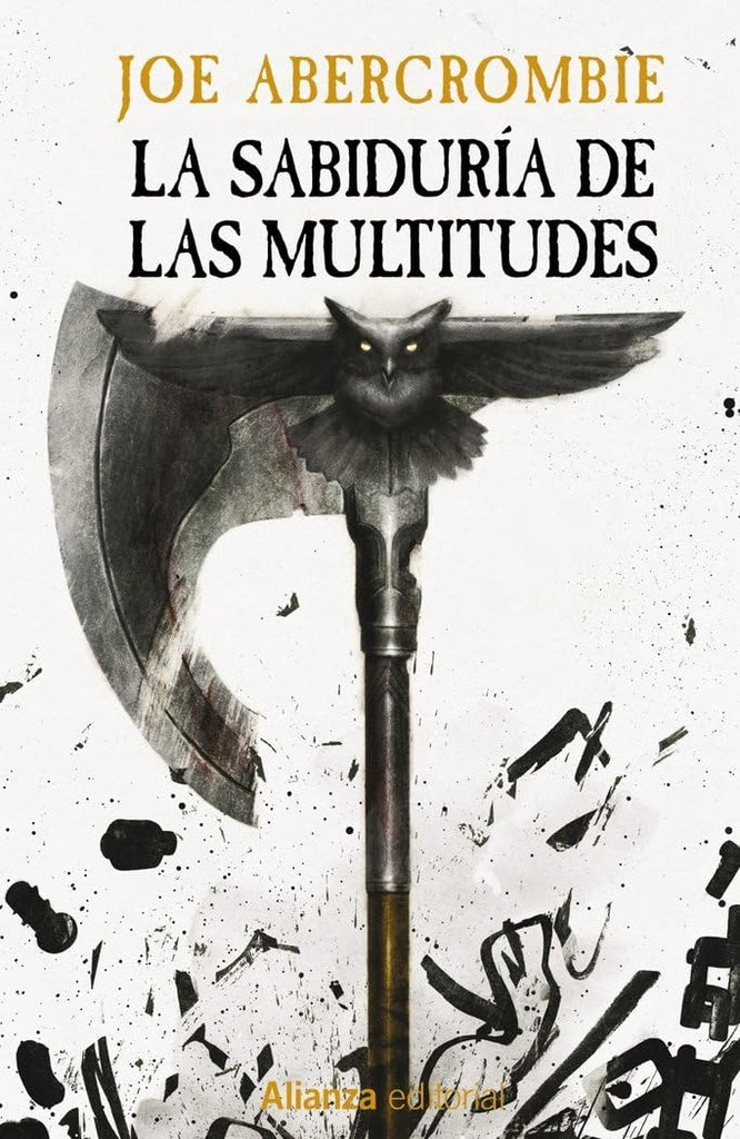 LA SABIDURIA DE LAS MULTITUDES | JOE ABERCROMBIE