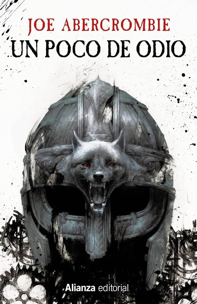 UN POCO DE ODIO | JOE ABERCROMBIE