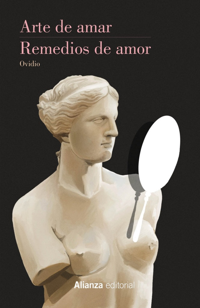 ARTE DE AMAR REMEDIOS DE AMOR | OVIDIO