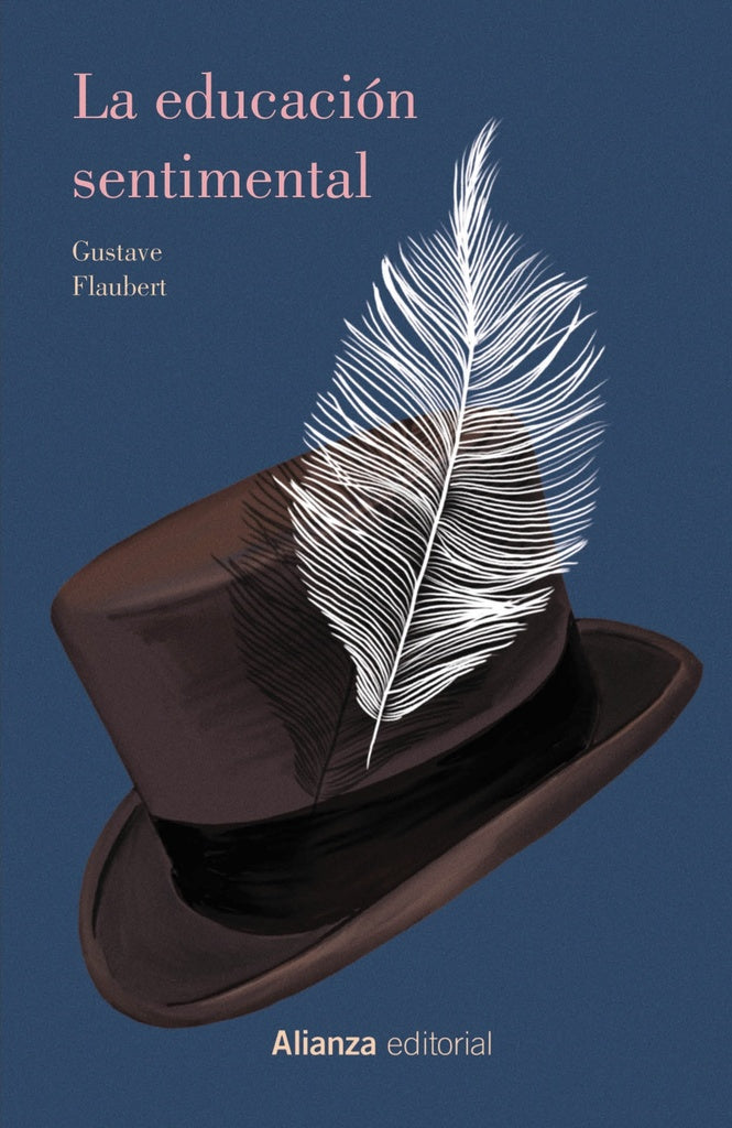 LA EDUCACION SENTIMENTAL | GUSTAVE FLAUBERT