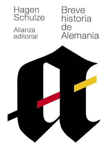BREVE HISTORIA DE ALEMANIA BOL | HAGEN SCHULZE