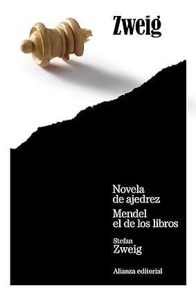 NOVELA DE AJEDREZ MENDEL EL DE LOS LIBROS | STEFAN ZWEIG