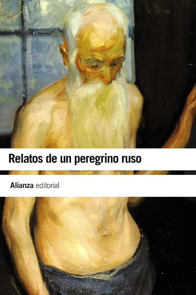 RELATOS DE UN PEREGRINO RUSO BE | HEINRICH / AA.VV. HOFFMANN